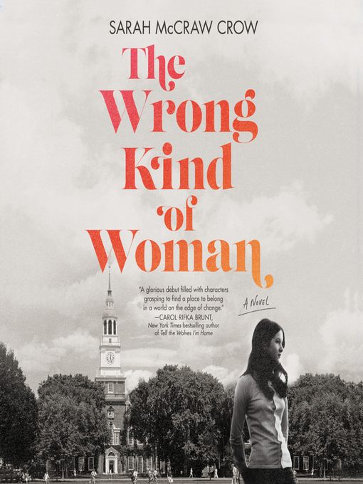 Title details for The Wrong Kind of Woman by Sarah McCraw Crow - Available